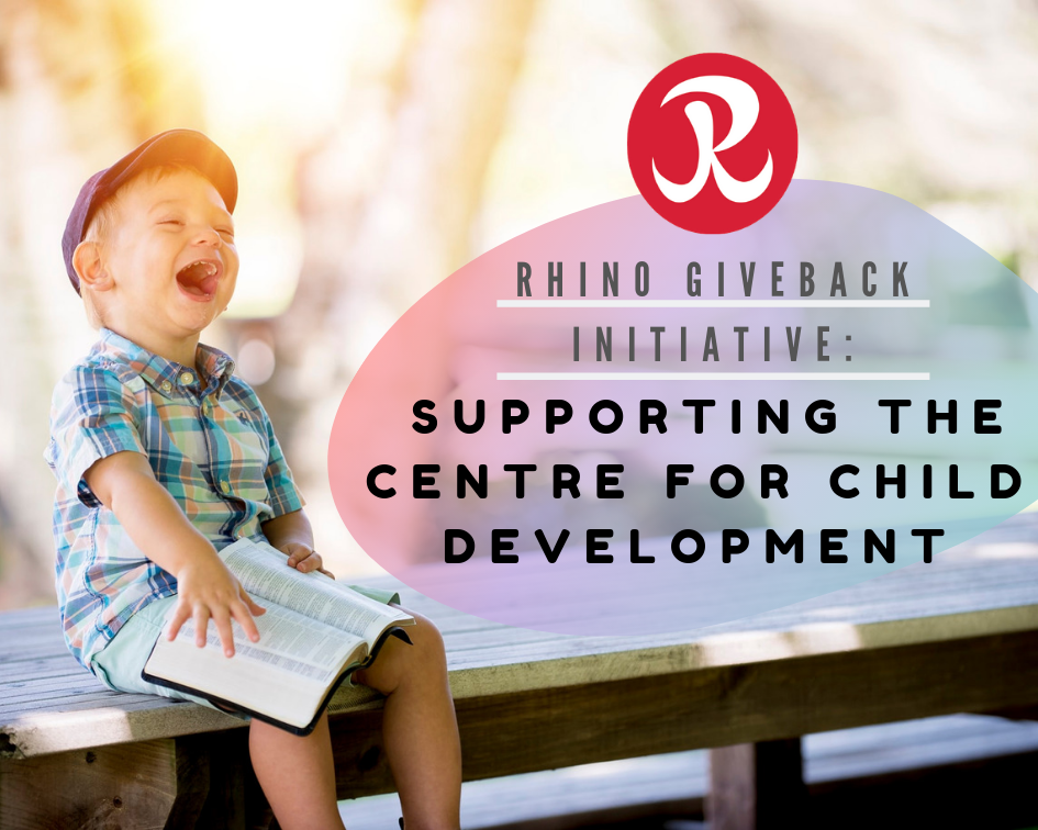 Rhino Workwear is Proud to Support the Centre for Child Development